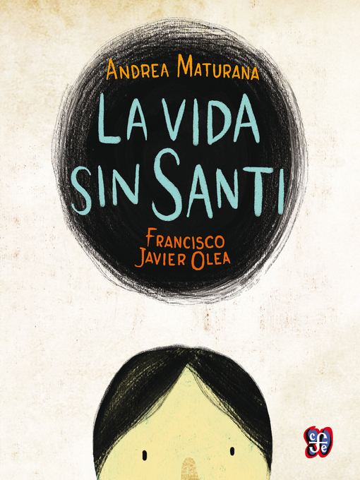 Title details for La vida sin Santi by Andrea Maturana - Available